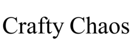 CRAFTY CHAOS trademark