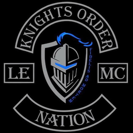 KNIGHTS ORDER LE MC NATION FIDELIS AD MORTEM trademark