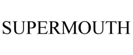 SUPERMOUTH trademark