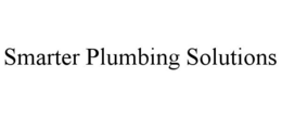 SMARTER PLUMBING SOLUTIONS trademark