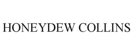 HONEYDEW COLLINS trademark