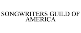 SONGWRITERS GUILD OF AMERICA trademark
