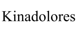 KINADOLORES trademark