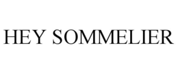 HEY SOMMELIER trademark