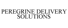PEREGRINE DELIVERY SOLUTIONS trademark