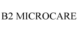 B2 MICROCARE trademark