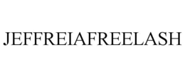 JEFFREIAFREELASH trademark