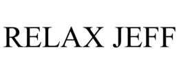 RELAX JEFF trademark