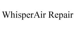 WHISPERAIR REPAIR trademark