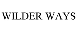 WILDER WAYS trademark