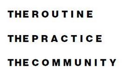 THE ROUTINE THE PRACTICE THE COMMUNITY trademark