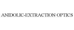 ANIDOLIC-EXTRACTION OPTICS trademark