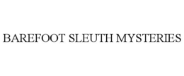 BAREFOOT SLEUTH MYSTERIES trademark
