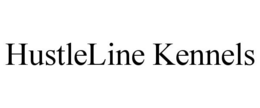 HUSTLELINE KENNELS trademark