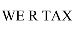 WE R TAX trademark