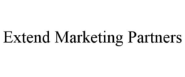 EXTEND MARKETING PARTNERS trademark