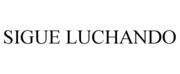 SIGUE LUCHANDO trademark