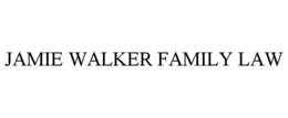 JAMIE WALKER FAMILY LAW trademark