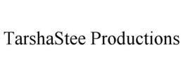 TARSHASTEE PRODUCTIONS trademark