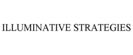 ILLUMINATIVE STRATEGIES trademark