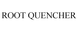 ROOT QUENCHER trademark