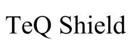 TEQ SHIELD trademark