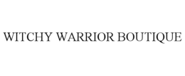 WITCHY WARRIOR BOUTIQUE trademark