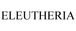 ELEUTHERIA trademark