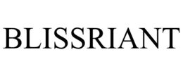 BLISSRIANT trademark
