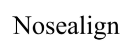 NOSEALIGN trademark