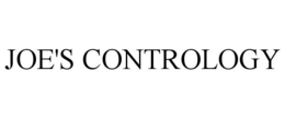 JOE'S CONTROLOGY trademark
