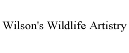 WILSON'S WILDLIFE ARTISTRY trademark
