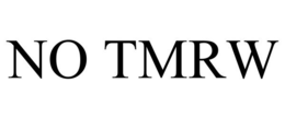 NO TMRW trademark