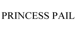 PRINCESS PAIL trademark
