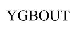 YGBOUT trademark