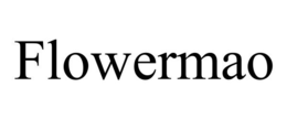 FLOWERMAO trademark