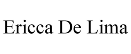 ERICCA DE LIMA trademark