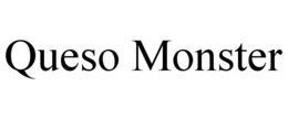 QUESO MONSTER trademark