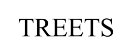 TREETS trademark