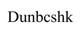 DUNBCSHK trademark