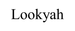LOOKYAH trademark