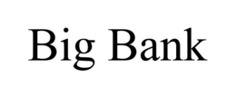 BIG BANK trademark