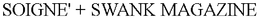 SOIGNE' + SWANK MAGAZINE trademark