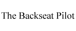 THE BACKSEAT PILOT trademark