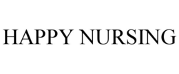 HAPPY NURSING trademark
