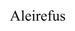 ALEIREFUS trademark