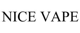 NICE VAPE trademark
