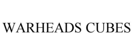 WARHEADS CUBES trademark