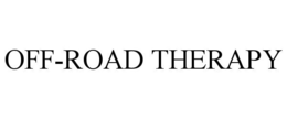 OFF-ROAD THERAPY trademark