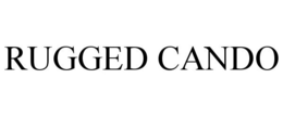 RUGGED CANDO trademark